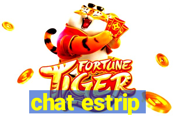 chat estrip